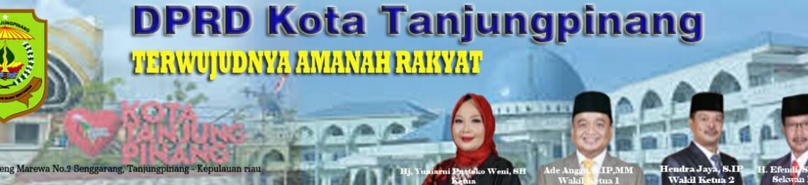 HUT Ke-19 Kota Otonom, DPRD Tanjungpinang Gelar Sidang Paripurna Istimewa