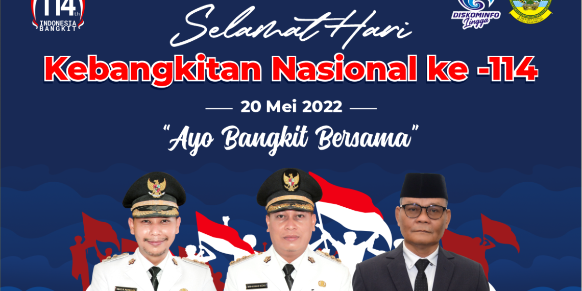 Pemkab Lingga Beri Ucapan Selamat Hari Kebangkitan Nasional