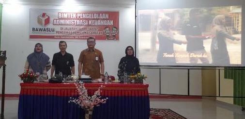 Bawaslu Laksankan Bimtek Administrasi Pengelolaan Keuangan Jajarannya Di Kecamatan