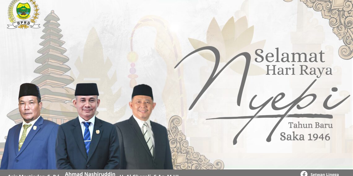 DPRD Kabupaten Lingga Mengucapkan Selamat Hary Raya Nyepi