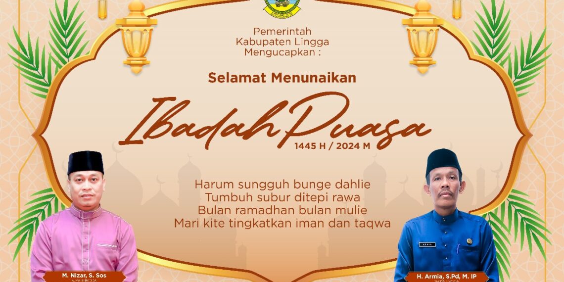Pemkab Lingga Ucapkan Selamat Menunaikan Ibadah Puasa 1445 H