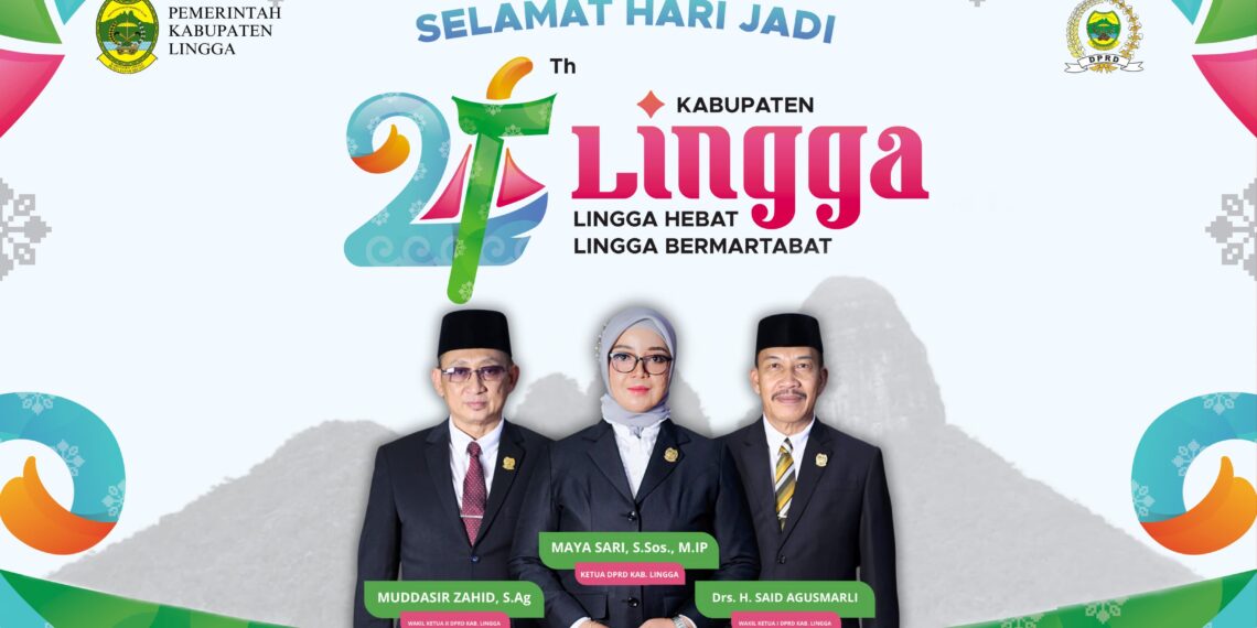 Ucapan Selamat Hari Jadi Kabupaten Lingga ke 21. Tahun 2024